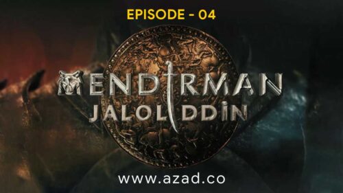Mendirman Jaloliddin Jalaluddin Khwarazm Shah Episode 4 1