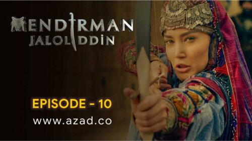 Mendirman Jaloliddin Jalaluddin Khwarazm Shah Episode 10 Urdu Subtitles