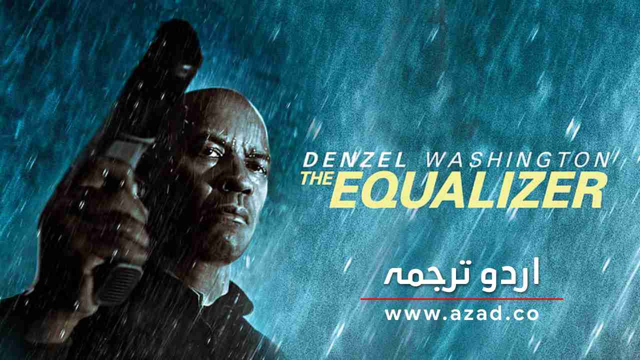The Equalizer 2014 Hollywood Movie with Urdu Dubbing