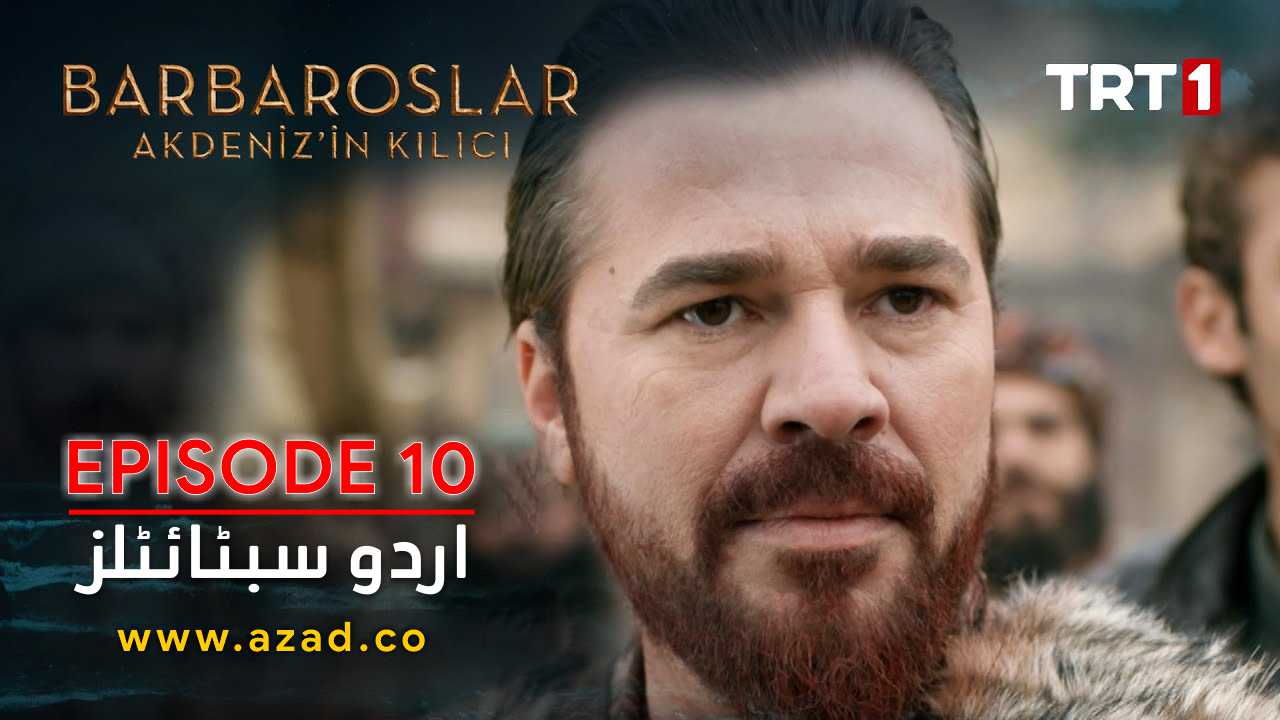 Barbaroslar Season 1 Episode 10 with Urdu Subtitles
