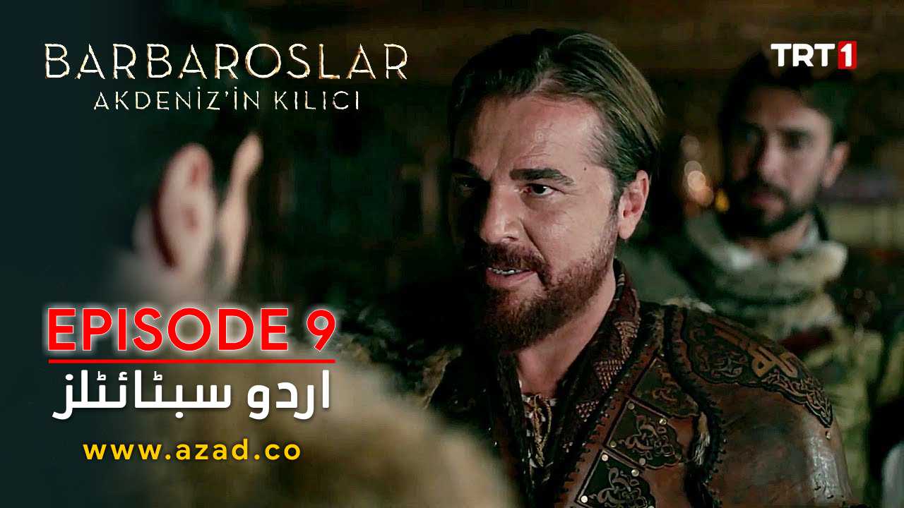 Barbaroslar Season 1 Episode 9 with Urdu Subtitles
