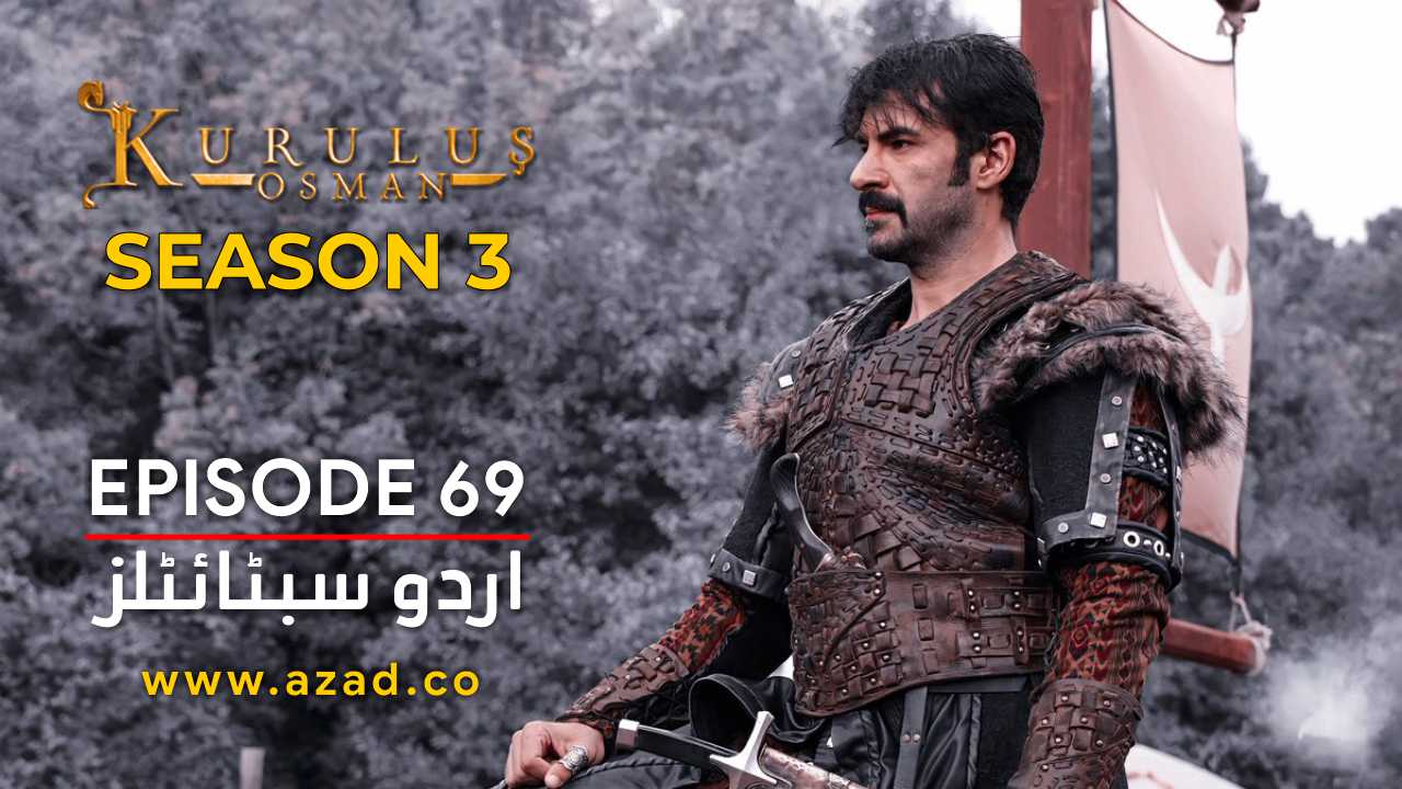 Kurulus Osman Season 3 Episode 69 Urdu Subtitles