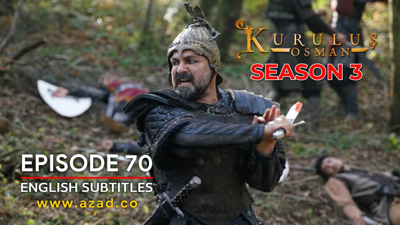 Kurulus Osman Season 3 Episode 70 English Subtitles