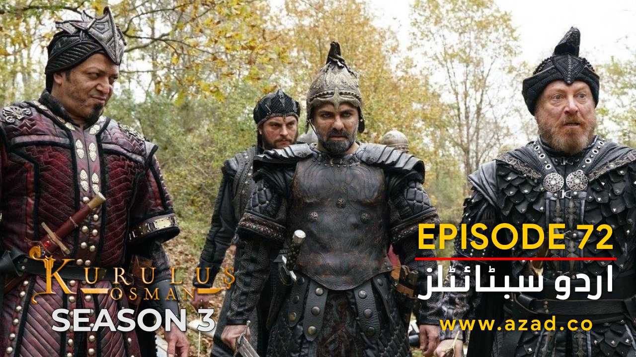 Kurulus Osman Season 3 Episode 72 Urdu Subtitles