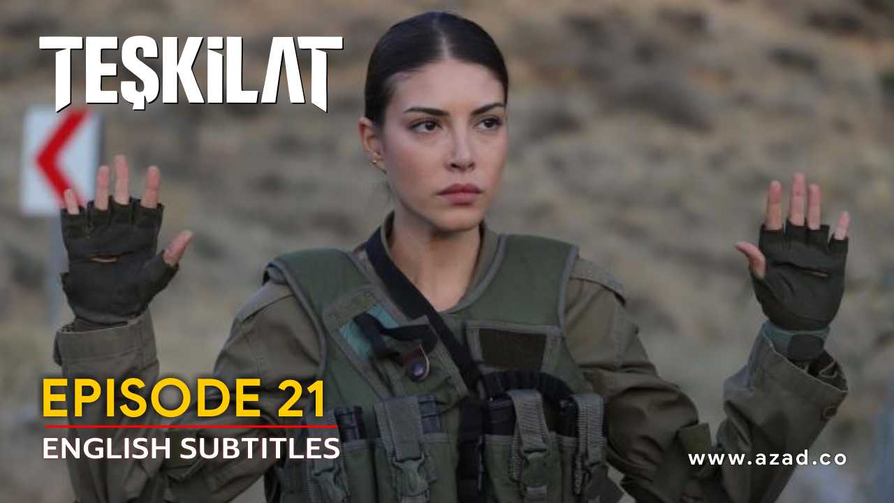 Teskilat Season 2 Episode 21 English Subtitles
