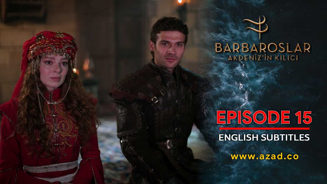 Barbaroslar Season 1 Episode 15 with English Subtitles