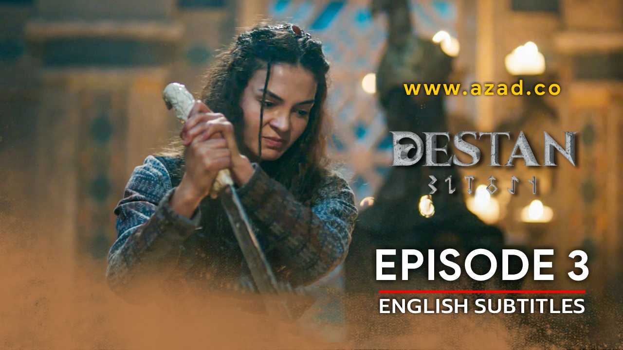 Destan Episode 3 English Subtitles
