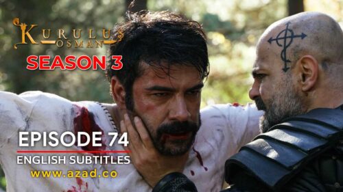 Kurulus Osman Season 3 Episode 74 English Subtitles