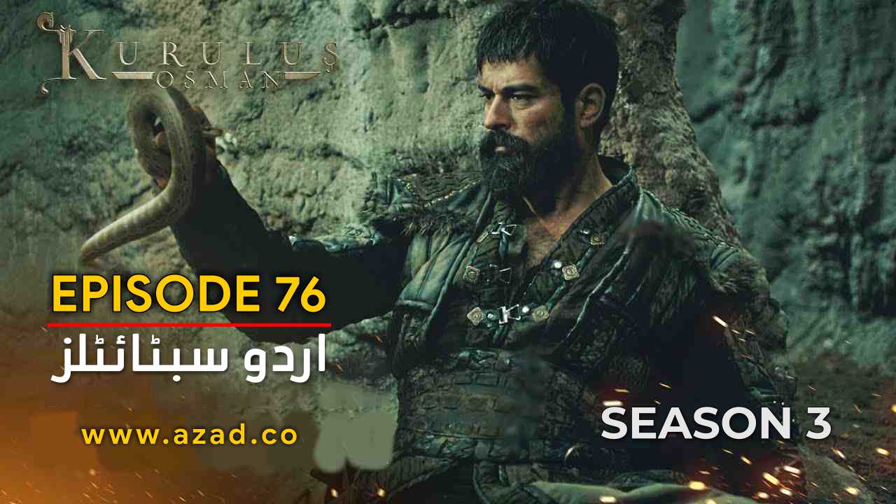 Kurulus Osman Season 3 Episode 76 Urdu Subtitles