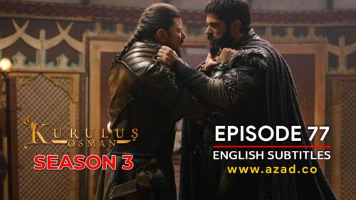 Kurulus Osman Season 3 Episode 77 English Subtitles