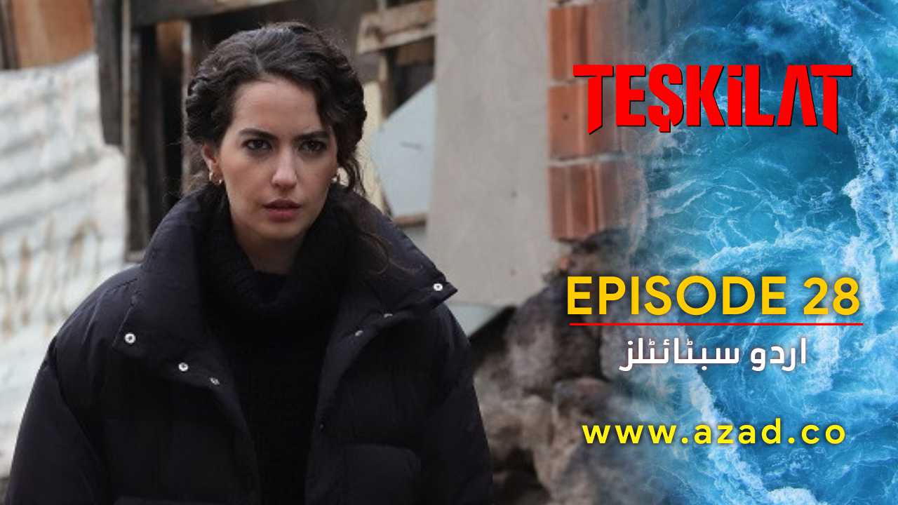 Teskilat Season 2 Episode 28 Urdu Subtitles