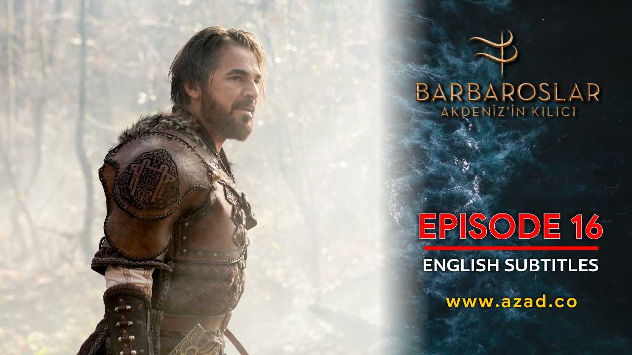 Barbaroslar Season 1 Episode 16 with English Subtitles