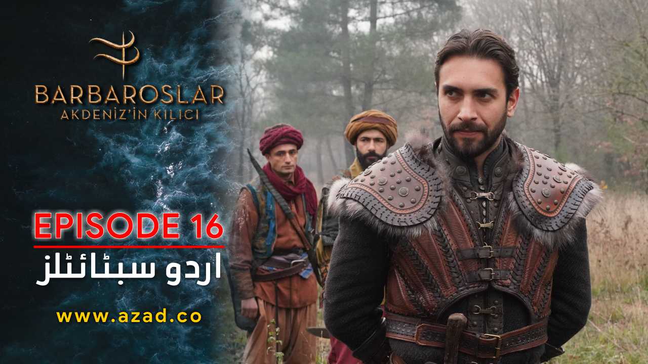 Barbaroslar Season 1 Episode 16 with Urdu Subtitles