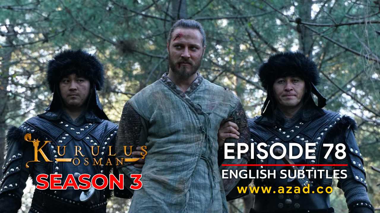 Kurulus Osman Season 3 Episode 78 English Subtitles 1