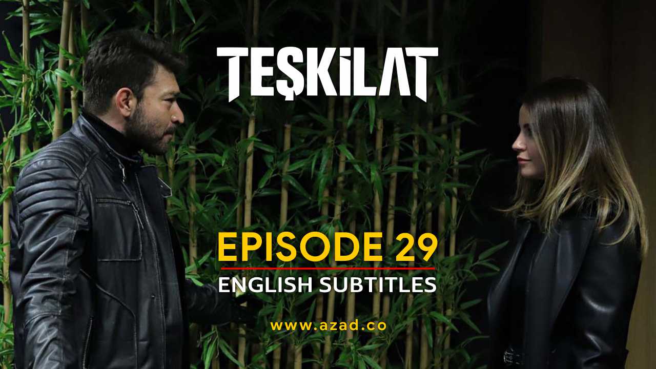 Teskilat Season 2 Episode 29 English Subtitles