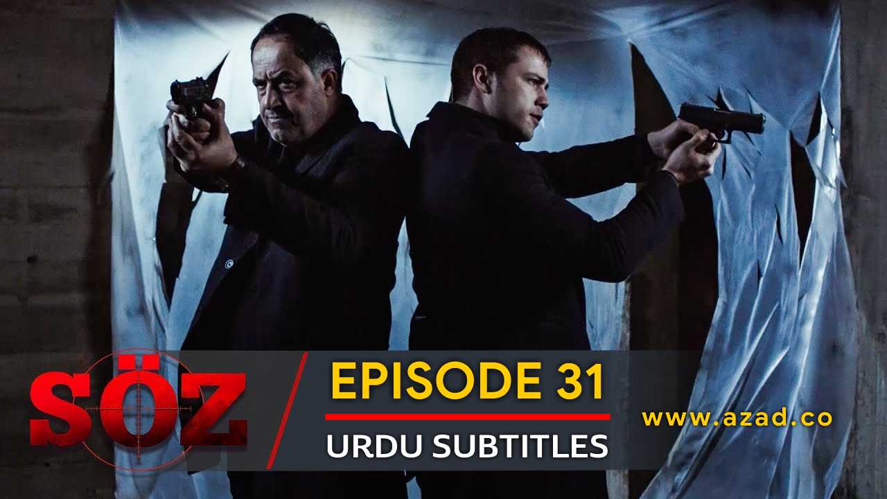 The Oath Soz Episode 31 with Urdu Subtitles