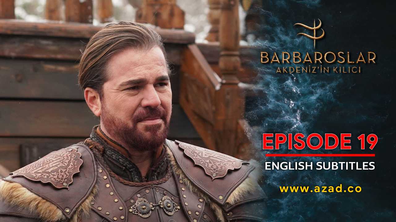 Barbaroslar Season 1 Episode 19 with English Subtitles