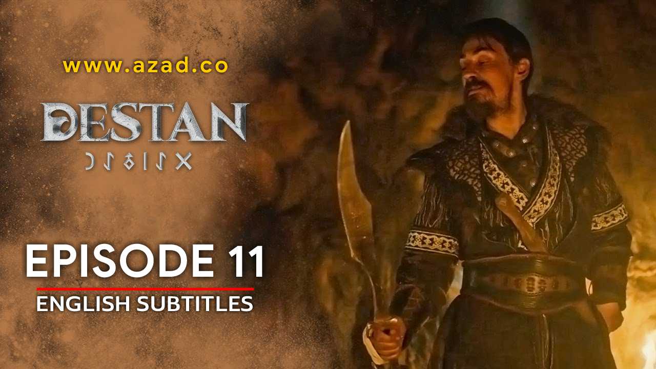 Destan Episode 11 English Subtitles