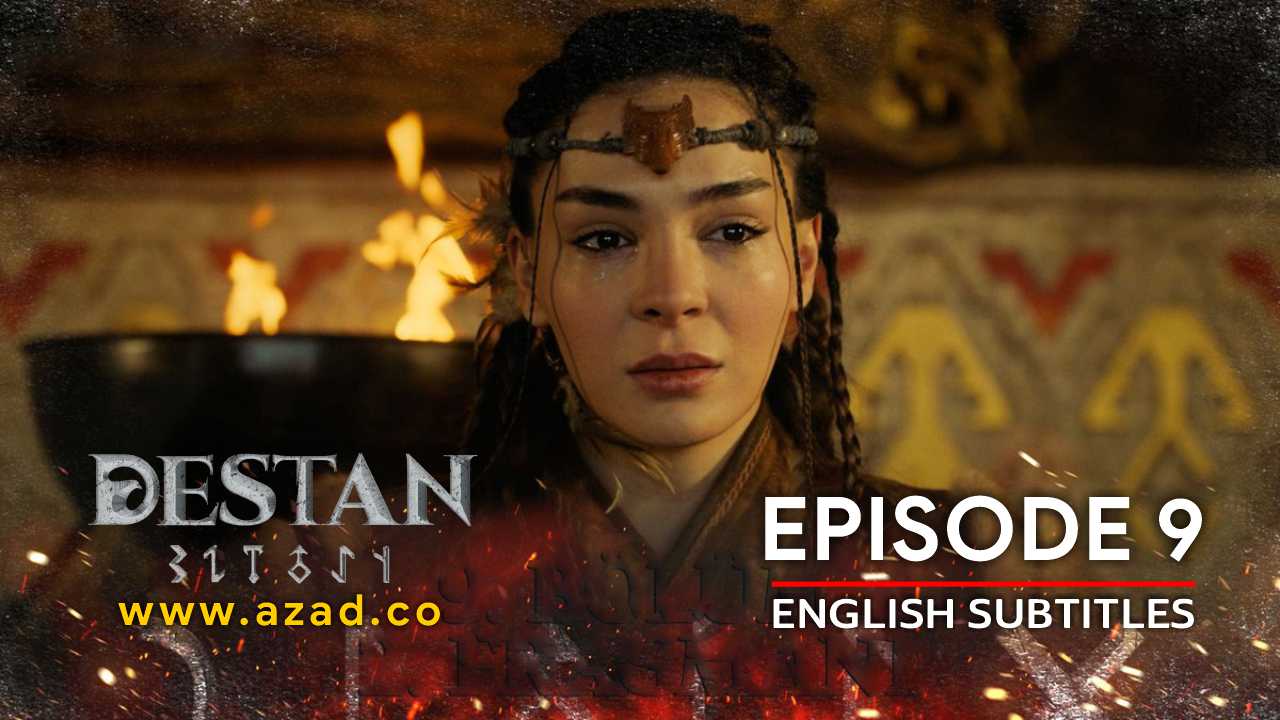 Destan Episode 9 English Subtitles