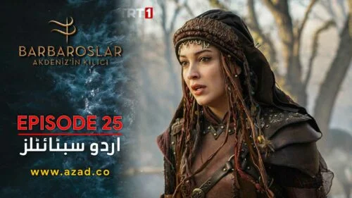 Barbaroslar Season 1 Episode 25 with Urdu Subtitles