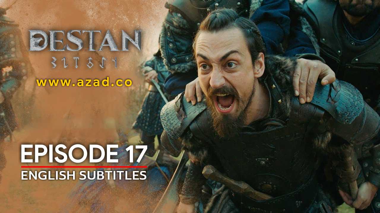 Destan Episode 17 English Subtitles