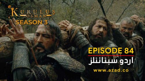 Kurulus Osman Season 3 Episode 84 Urdu Subtitles