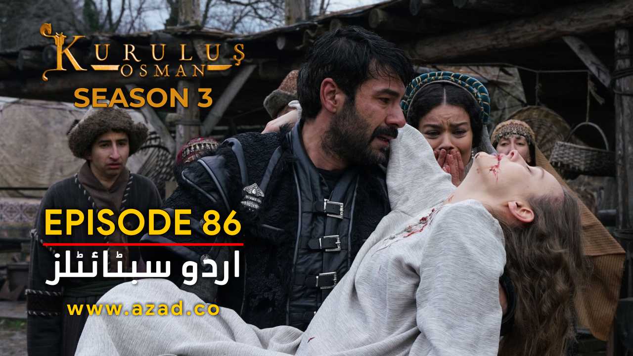 Kurulus Osman Season 3 Episode 86 Urdu Subtitles