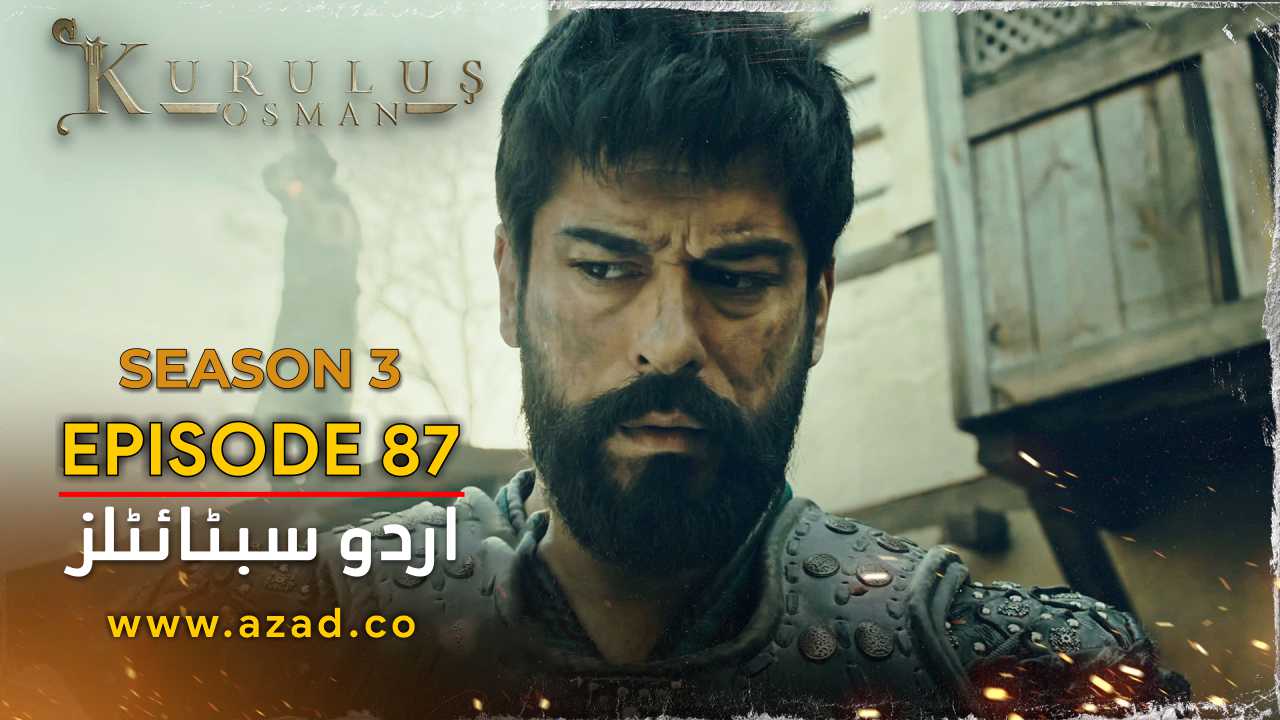 Kurulus Osman Season 3 Episode 87 Urdu Subtitles