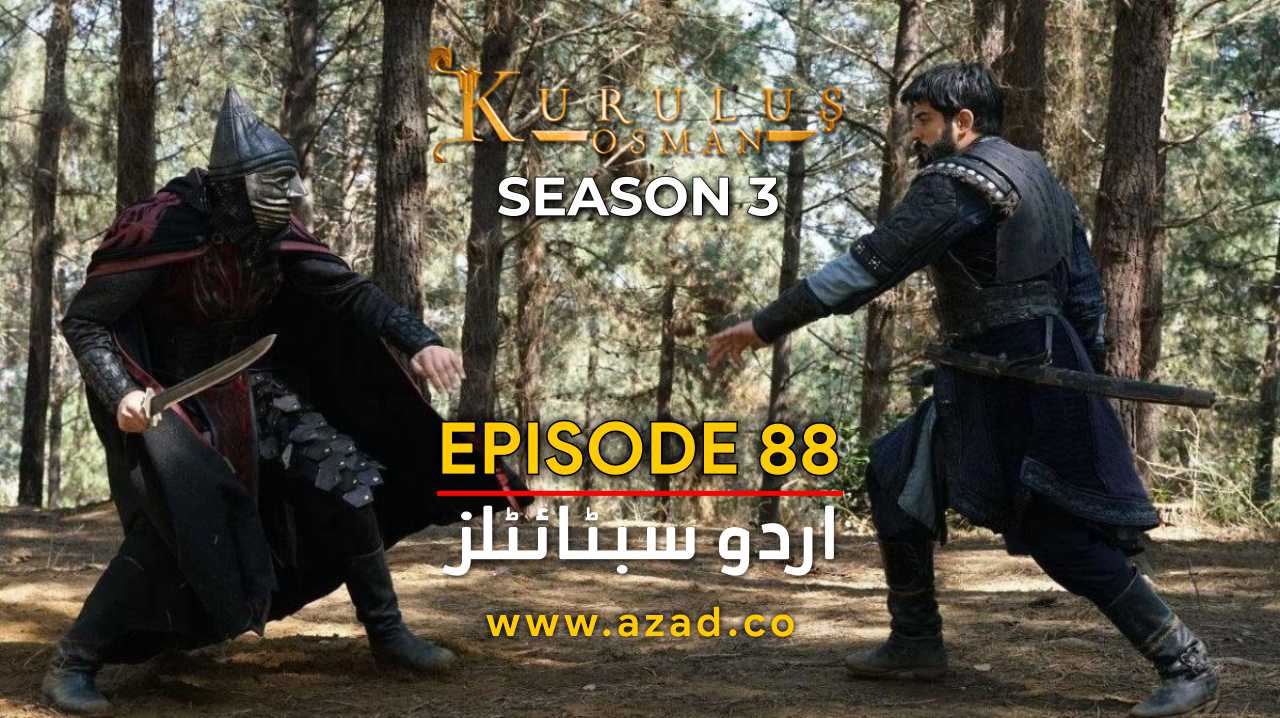 Kurulus Osman Season 3 Episode 88 Urdu Subtitles