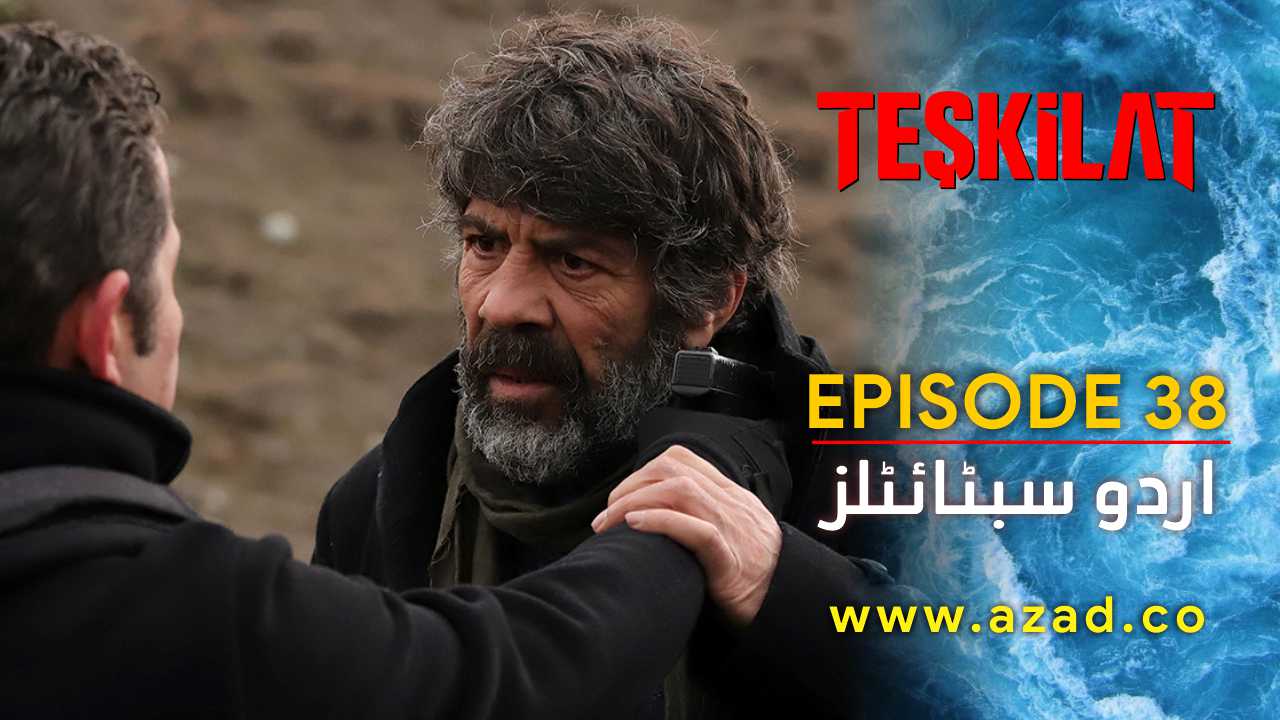 Teskilat Season 2 Episode 38 Urdu Subtitles