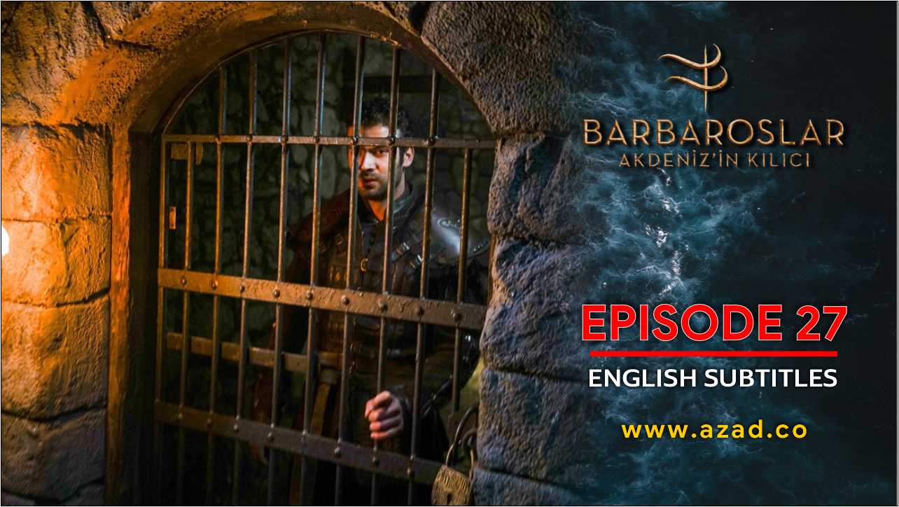Barbaroslar Season 1 Episode 27 with English Subtitles