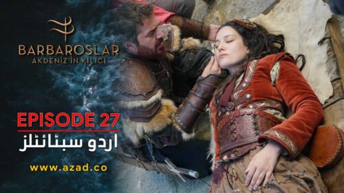 Barbaroslar Season 1 Episode 27 with Urdu Subtitles