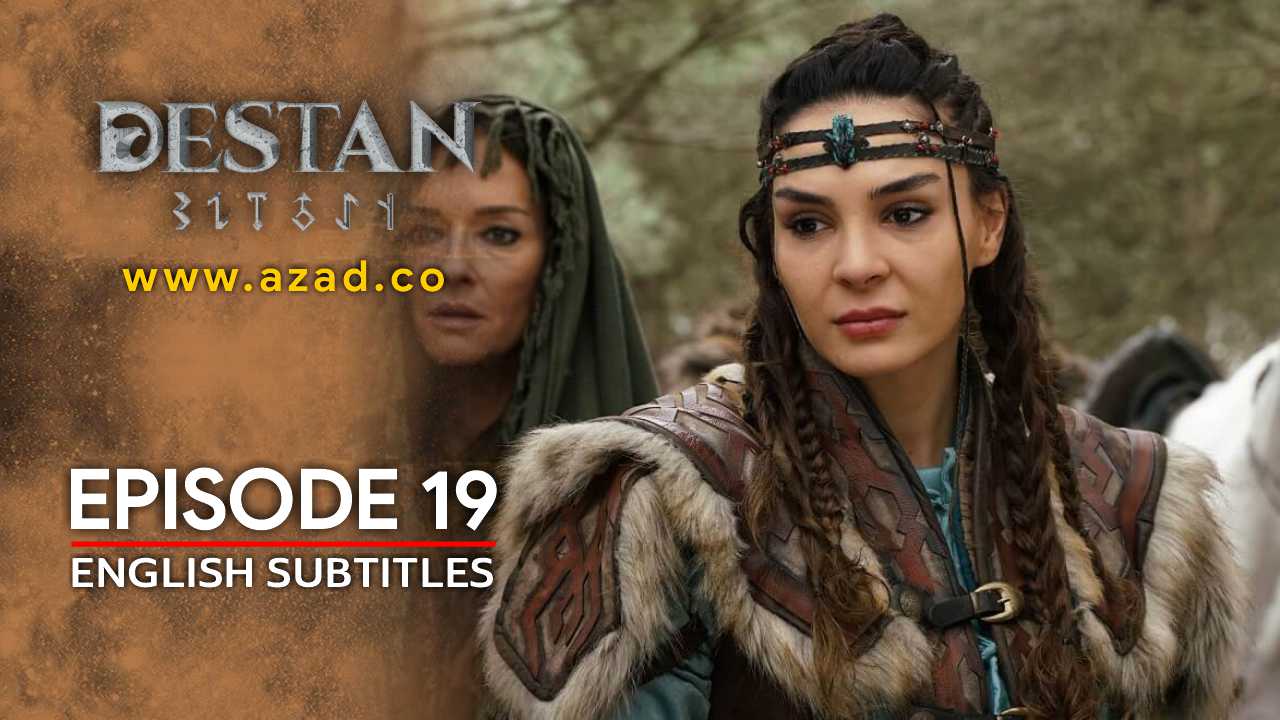 Destan Episode 19 English Subtitles