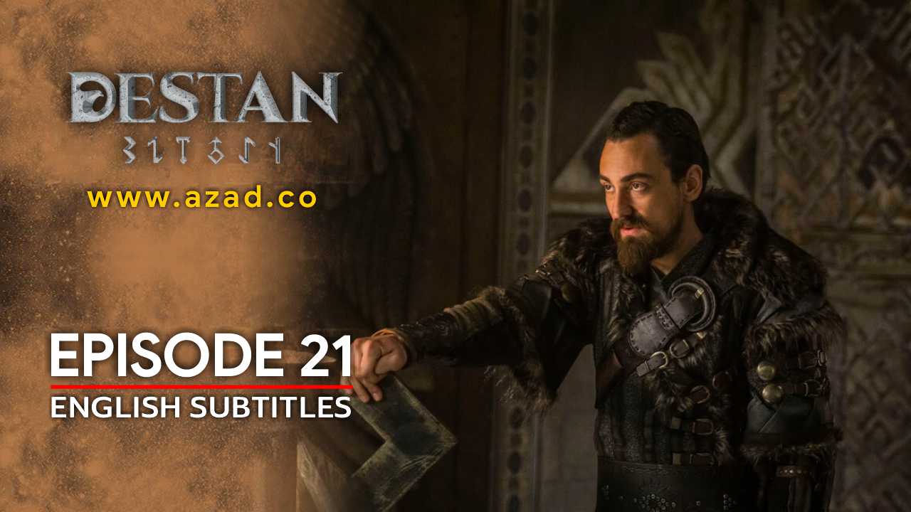 Destan Episode 21 English Subtitles