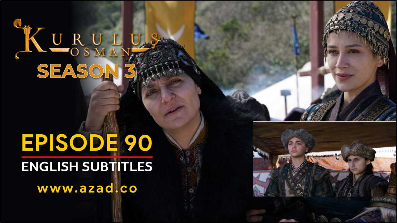 Kurulus Osman Season 3 Episode 90 English Subtitles