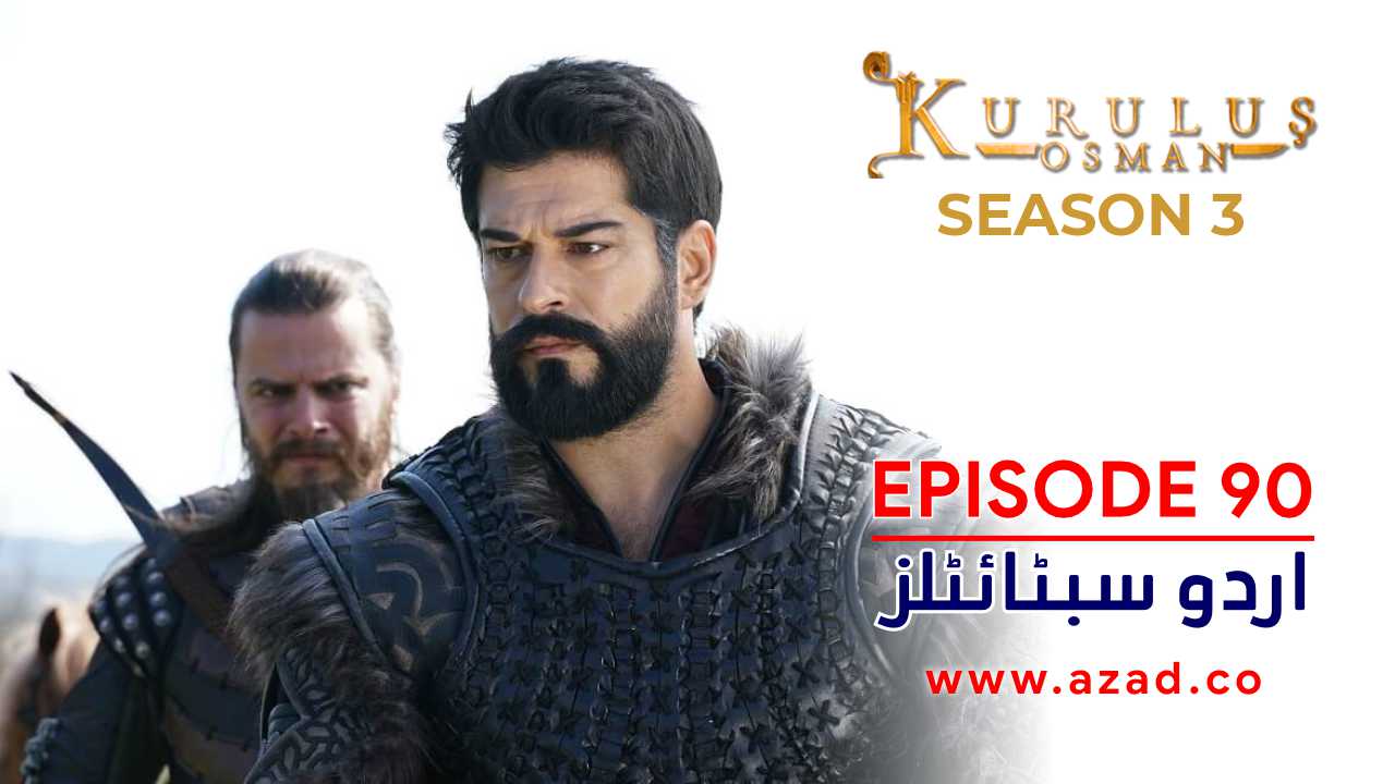 Kurulus Osman Season 3 Episode 90 Urdu Subtitles