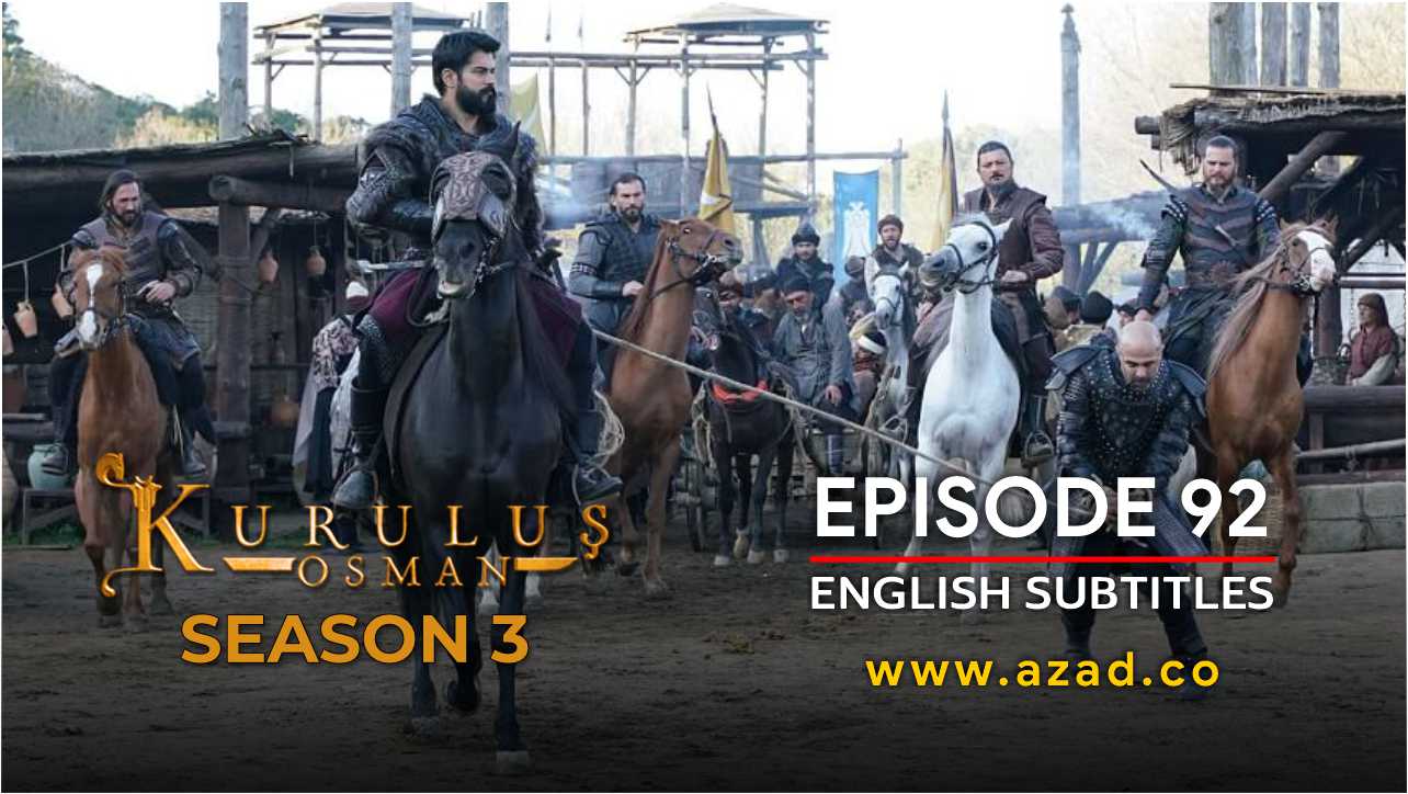 Kurulus Osman Season 3 Episode 92 English Subtitles