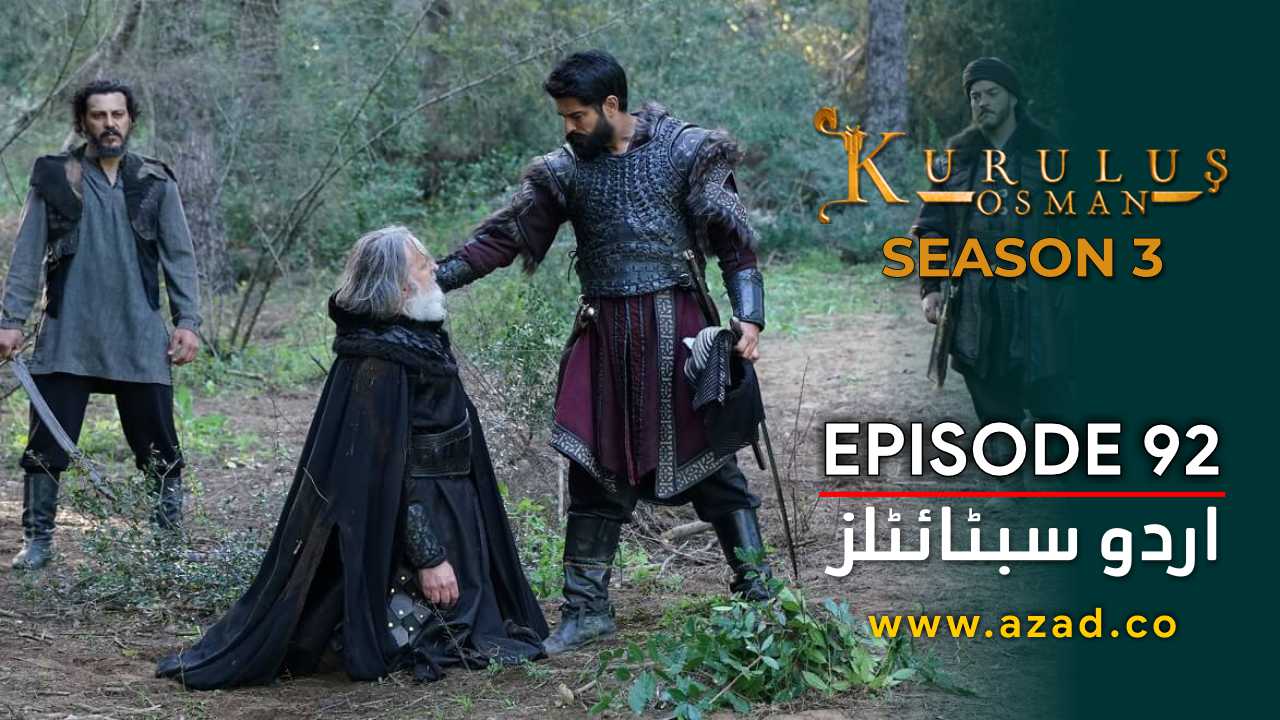 Kurulus Osman Season 3 Episode 92 Urdu Subtitles