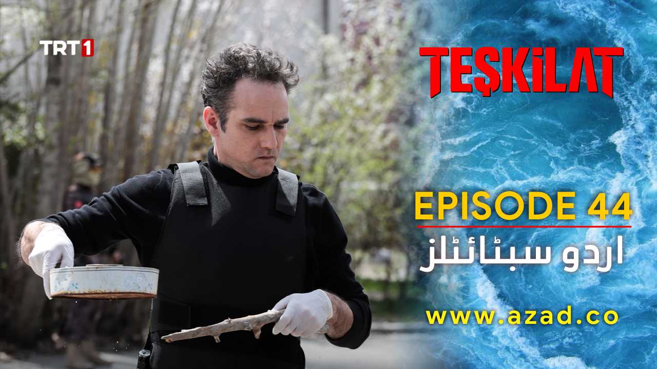 Teskilat Season 2 Episode 44 Urdu Subtitles