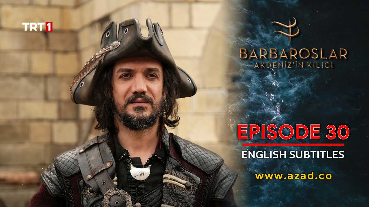 Barbaroslar Season 1 Episode 30 with English Subtitles