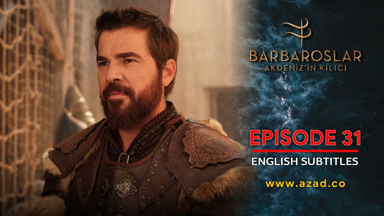 Barbaroslar Season 1 Episode 31 with English Subtitles
