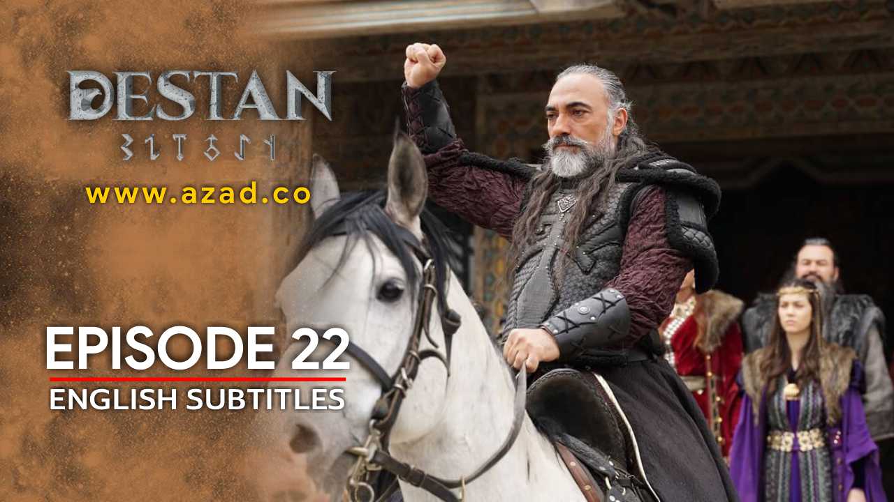 Destan Episode 22 English Subtitles