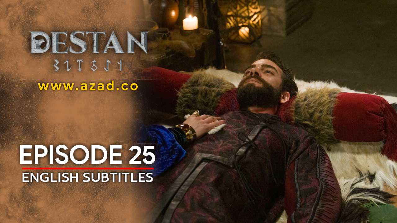 Destan Episode 25 English Subtitles