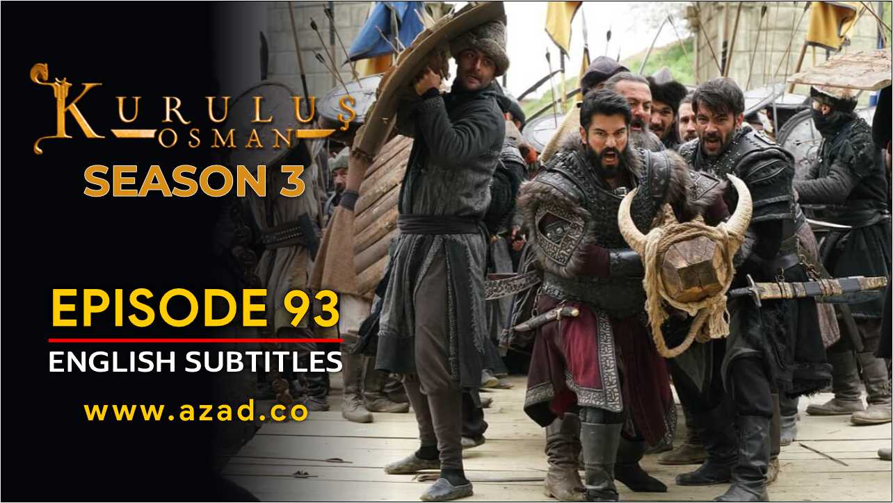 Kurulus Osman Season 3 Episode 93 English Subtitles