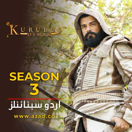 Kurulus Osman Season 3 with Urdu Subtitles