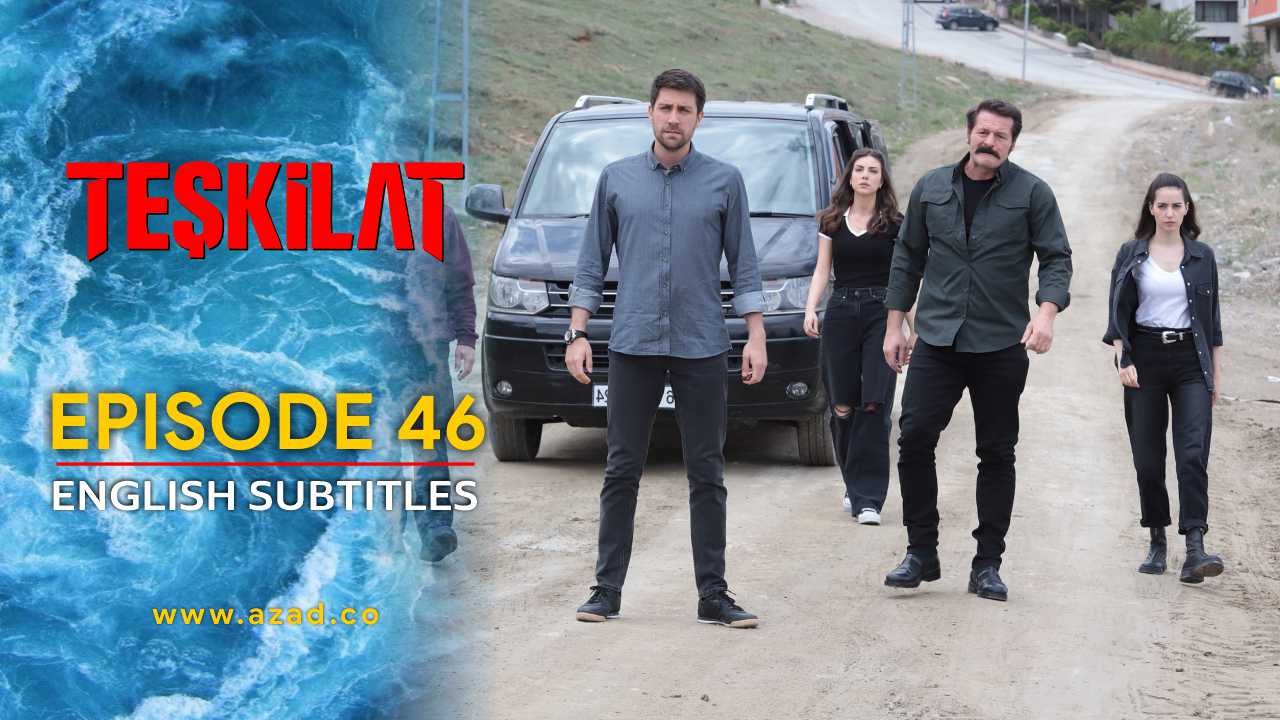Teskilat Season 2 Episode 46 English Subtitles