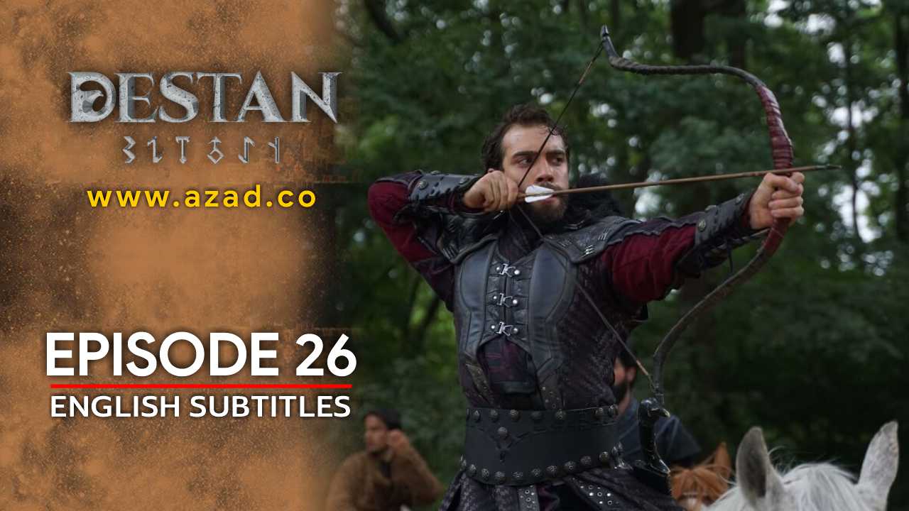 Destan Episode 26 English Subtitles