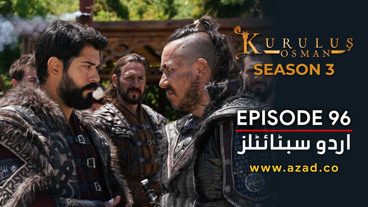 Kurulus Osman Season 3 Episode 96 Urdu Subtitles