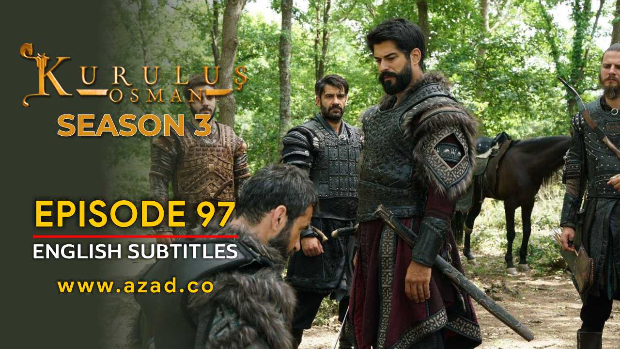 Kurulus Osman Season 3 Episode 97 English Subtitles