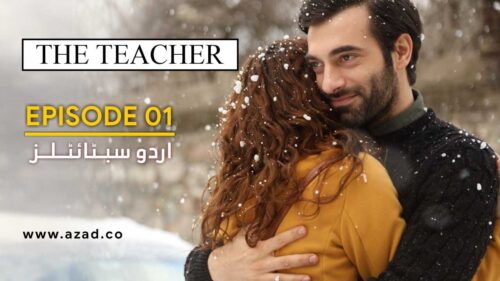 Ogretmen The Teacher Episode 1 with Urdu Subtitles